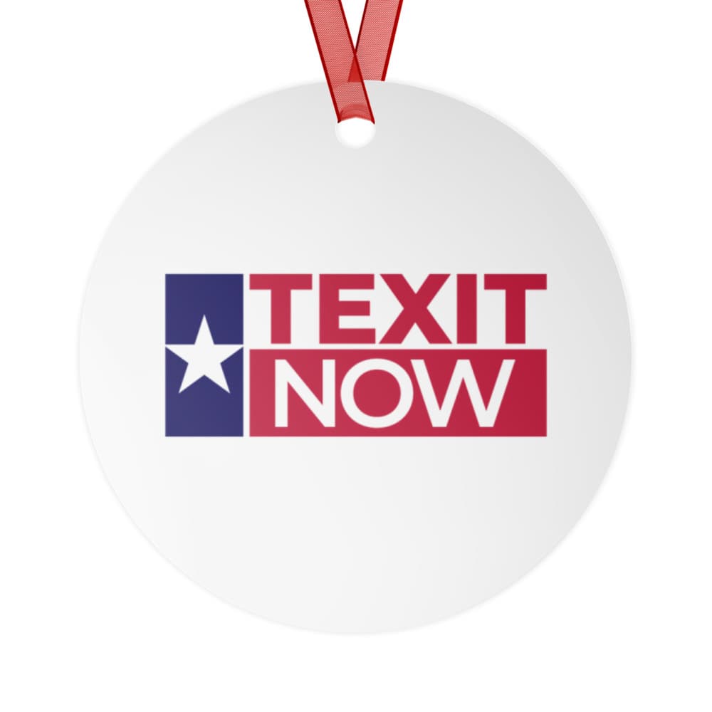 TEXIT NOW Ornament